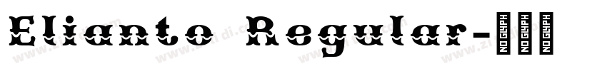 Elianto Regular字体转换